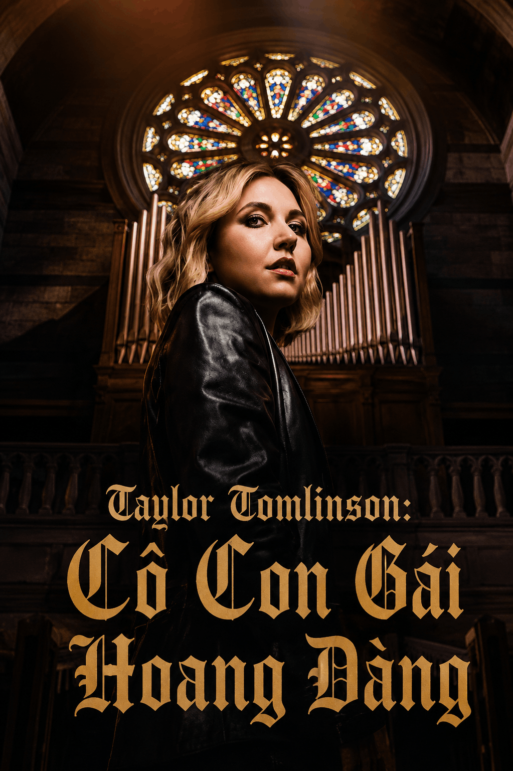 Taylor Tomlinson: Cô Con Gái Hoang Đàng