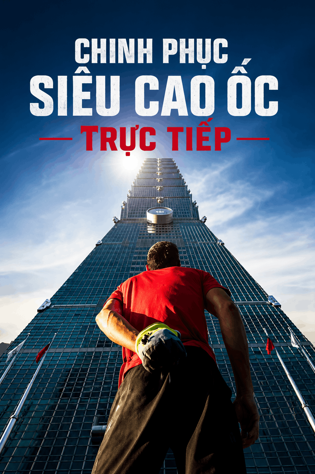 Chinh Phục Siêu Cao Ốc Trực Tiếp