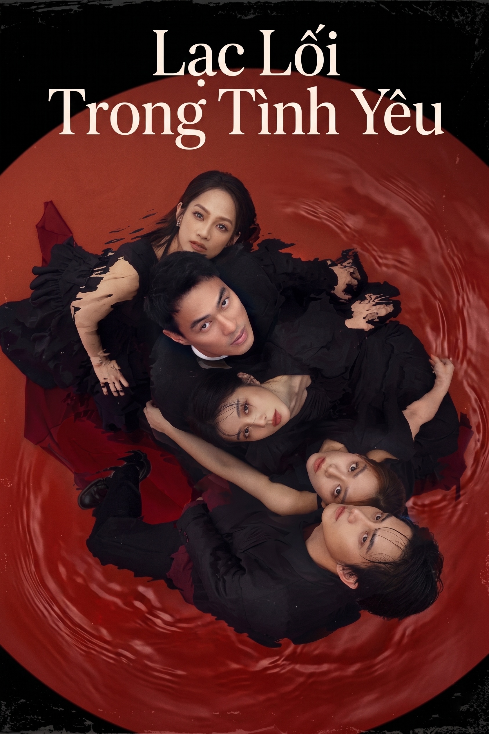Lạc Lối Trong Tình Yêu Adrift In Love