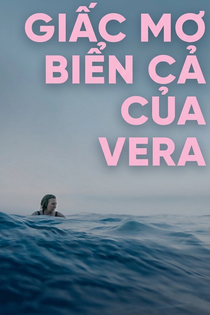 Giấc Mơ Biển Cả Của Vera Vera Dreams Of The Sea