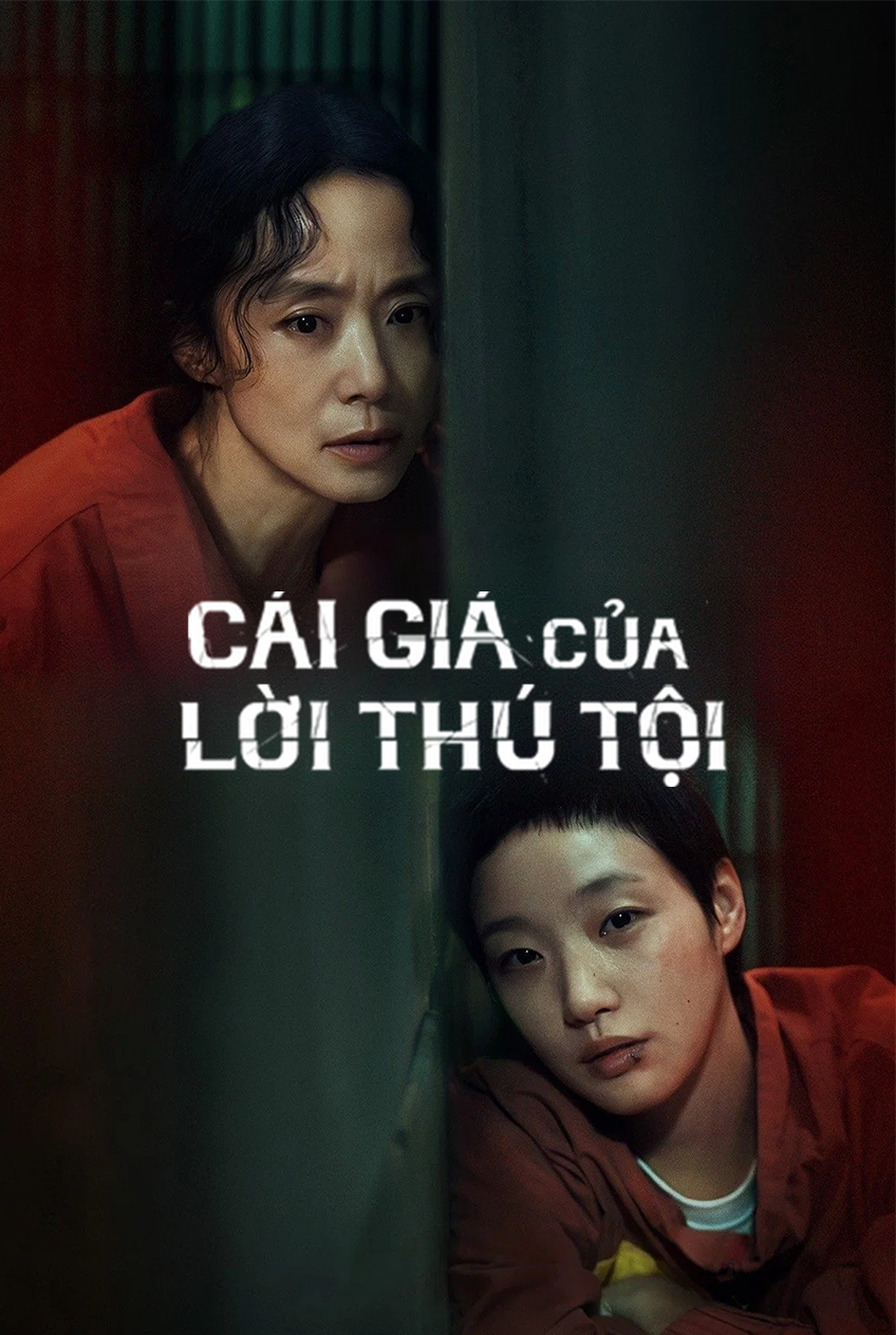 Cái Giá Của Lời Thú Tội