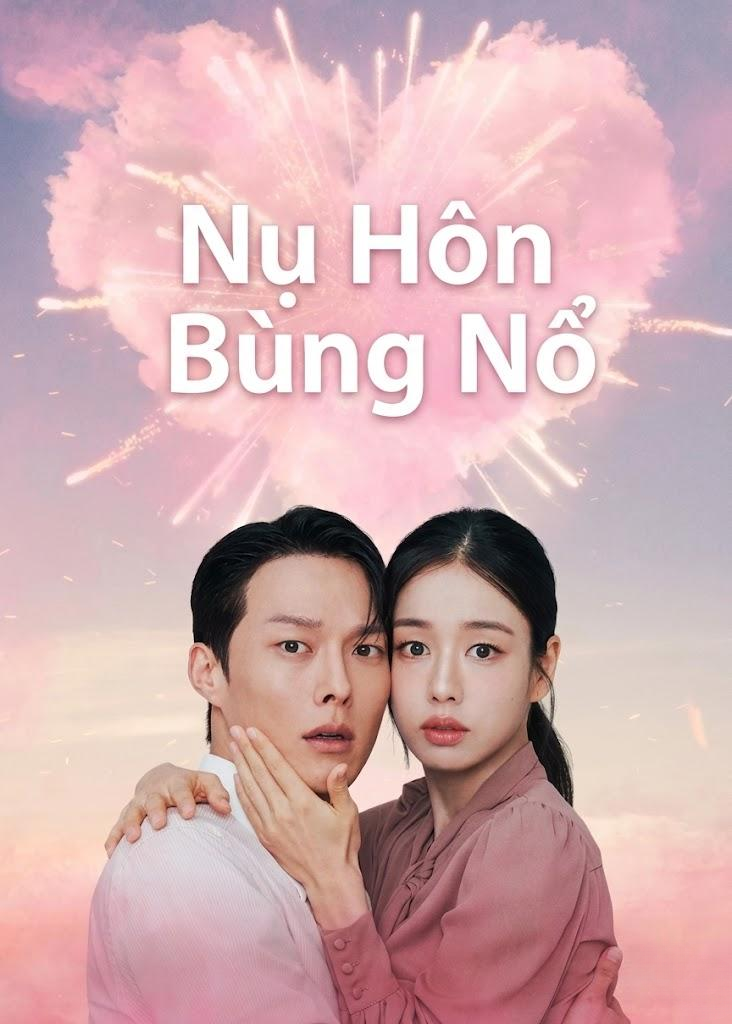 Nụ Hôn Bùng Nổ