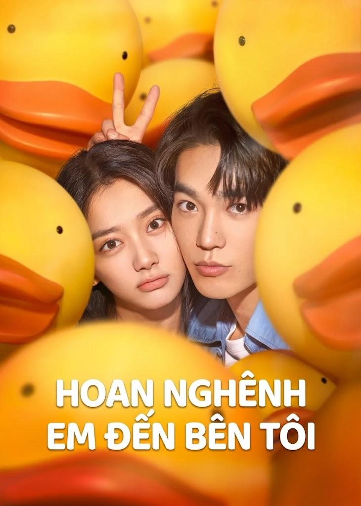 Hoan Nghênh Em Đến Bên Tôi Welcome To My Side