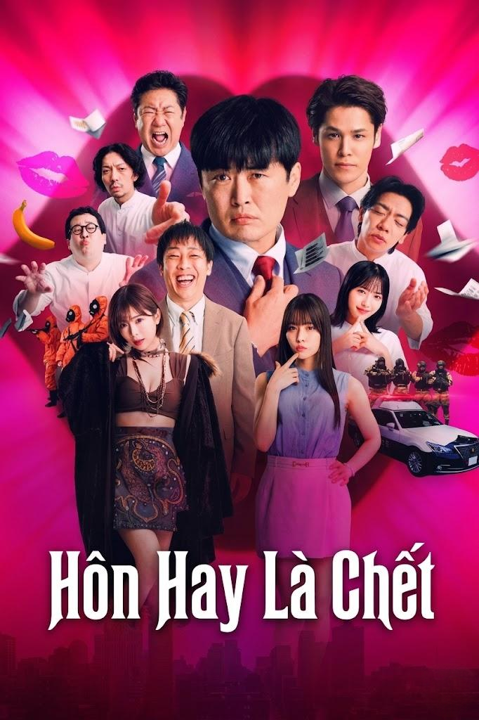 Hôn Hay Là Chết