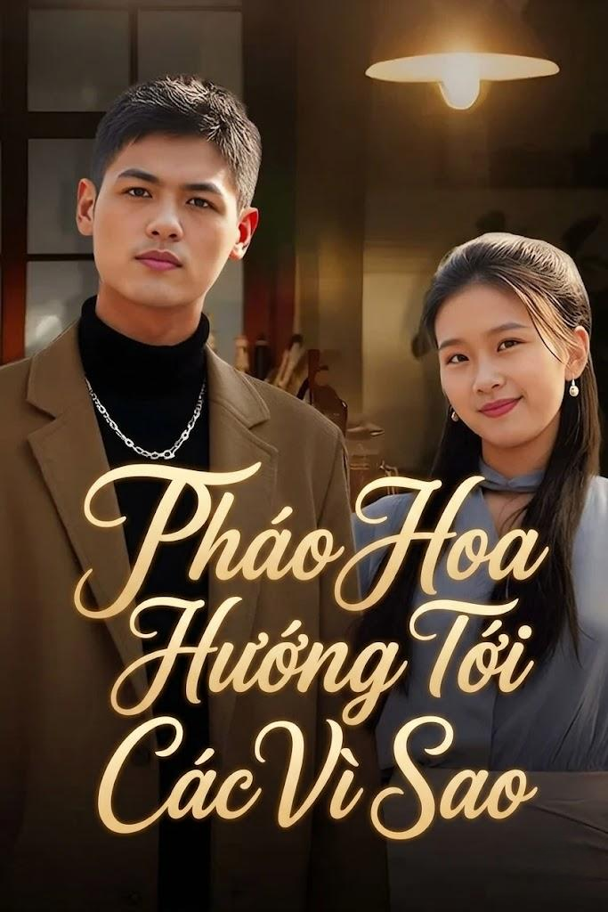 Pháo Hoa Hướng Tới Các Vì Sao