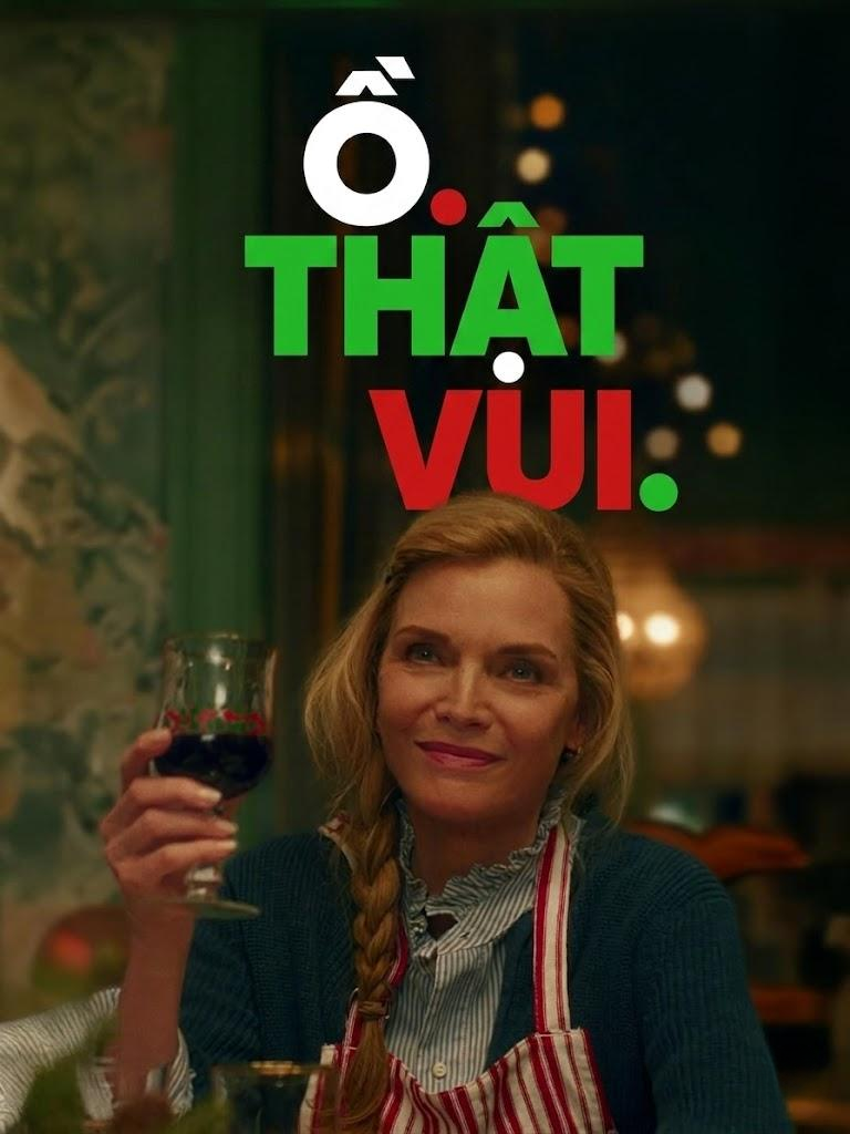 Ồ. Thật. Vui.