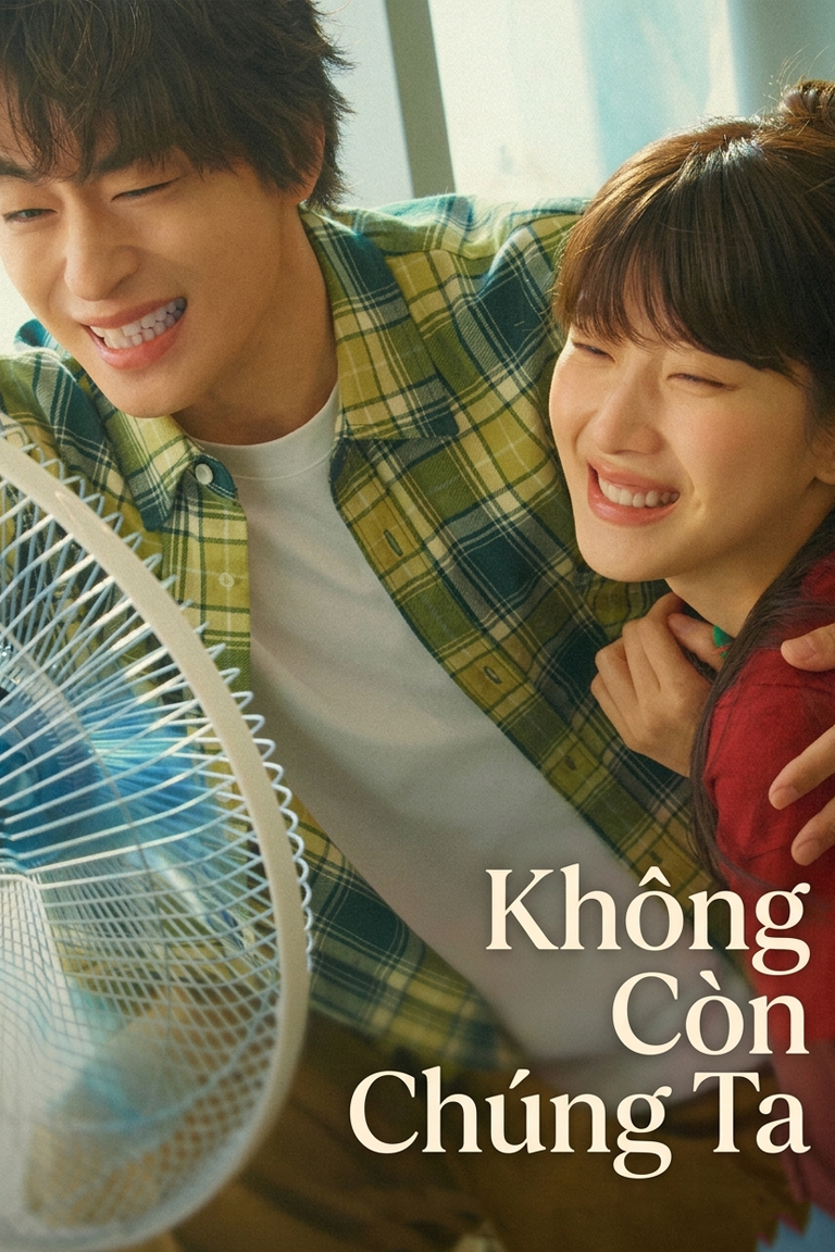 Không Còn Chúng Ta Once We Were Us