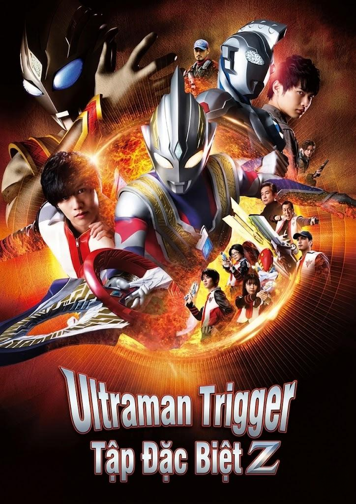 Ultraman Trigger Tập Đặc Biệt Z