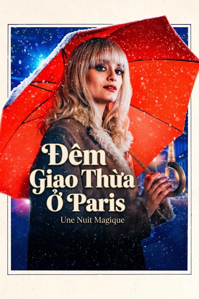 Đêm Giao Thừa Ở Paris (Joli Joli)