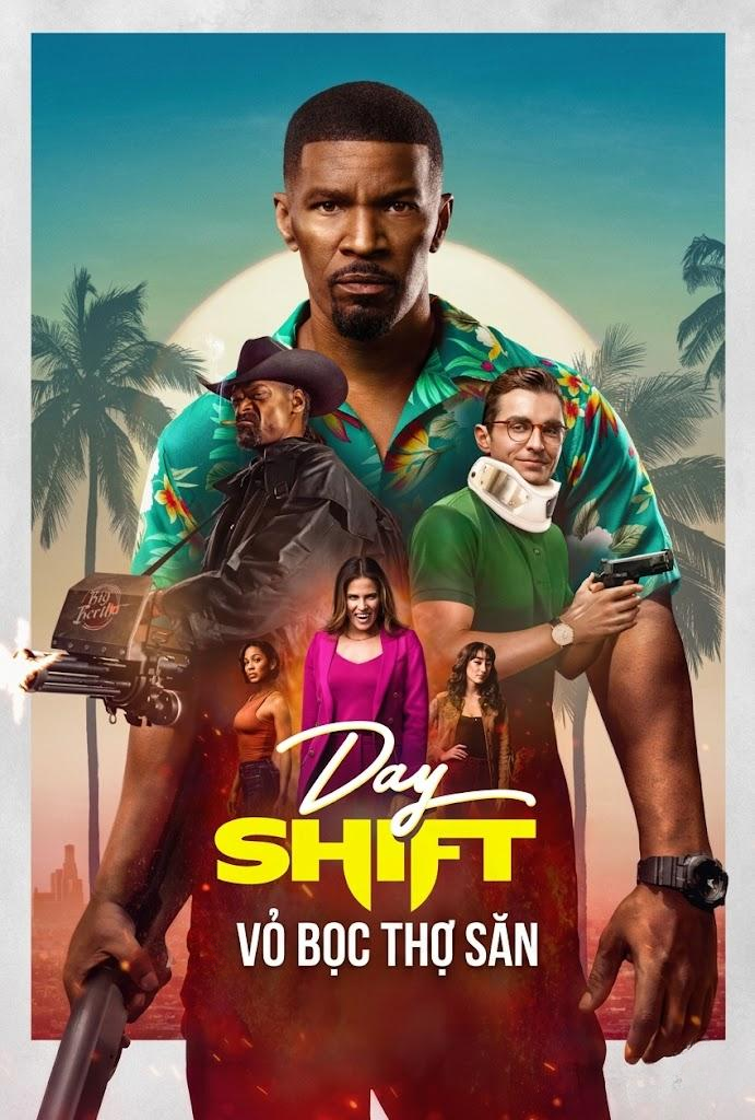Day Shift: Vỏ Bọc Thợ Săn
