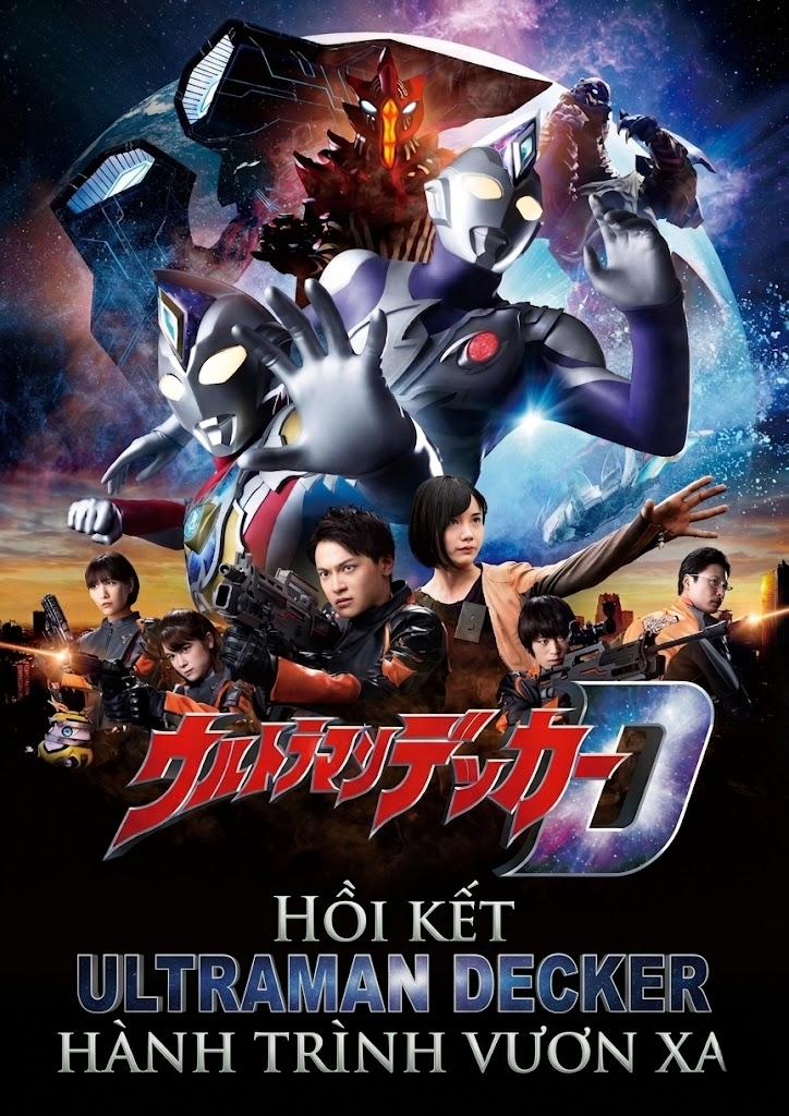 Hồi Kết Ultraman Decker: Hành Trình Vươn Xa