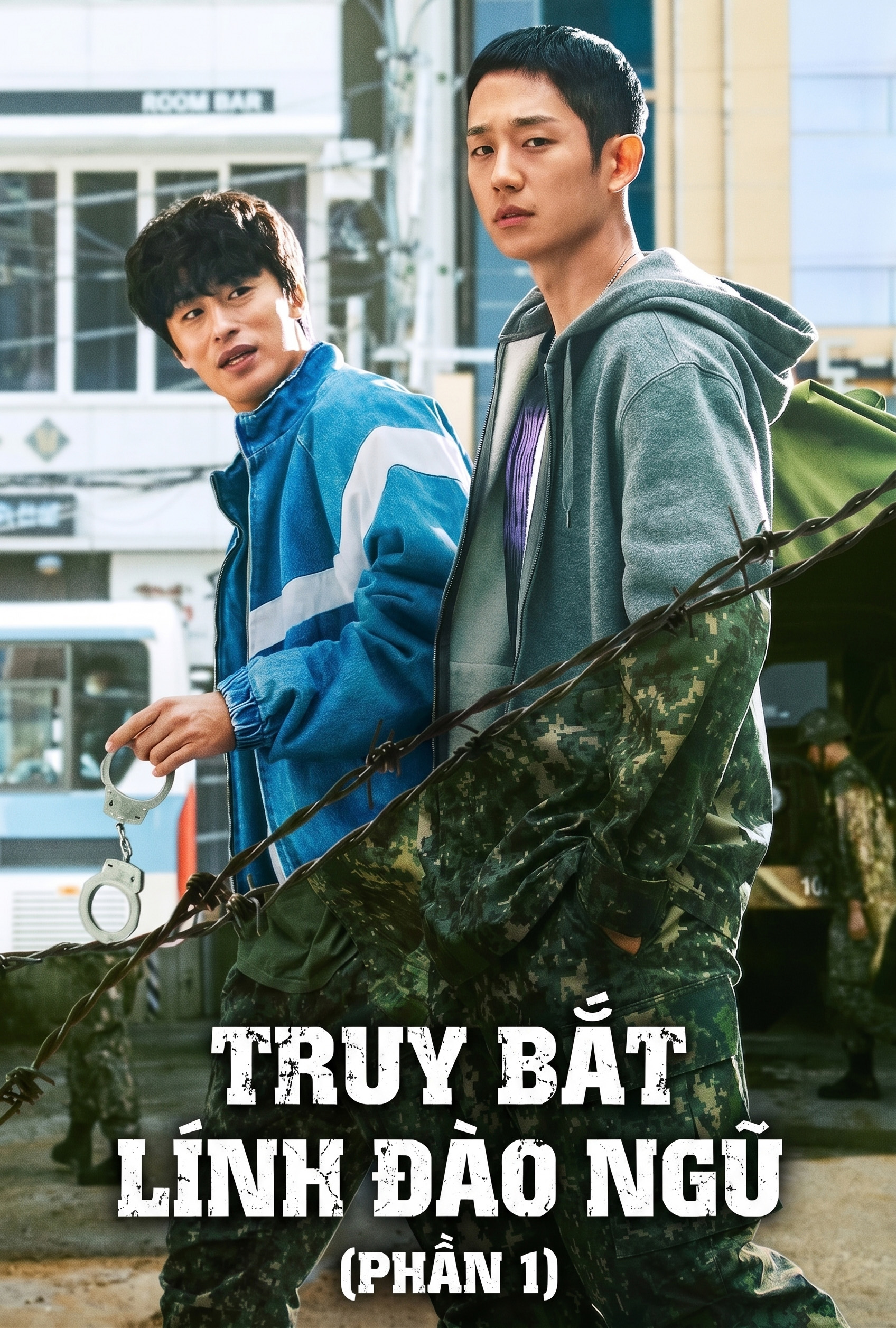 Truy Bắt Lính Đào Ngũ (Phần 1)