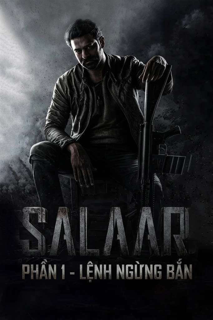 Salaar: Phần 1 – Lệnh Ngừng Bắn Salaar: Part 1 - Ceasefire