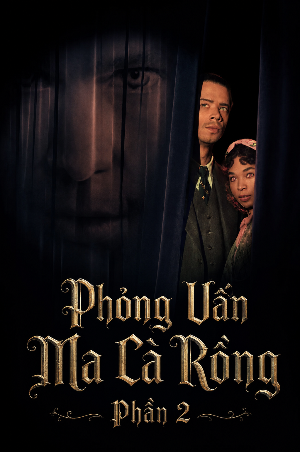 Phỏng Vấn Ma Cà Rồng (Phần 2)