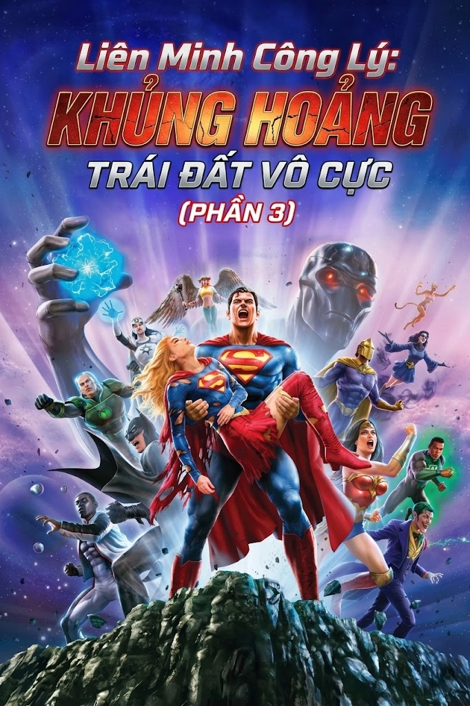 Liên Minh Công Lý: Khủng Hoảng Trái Đất Vô Cực (Phần 3)