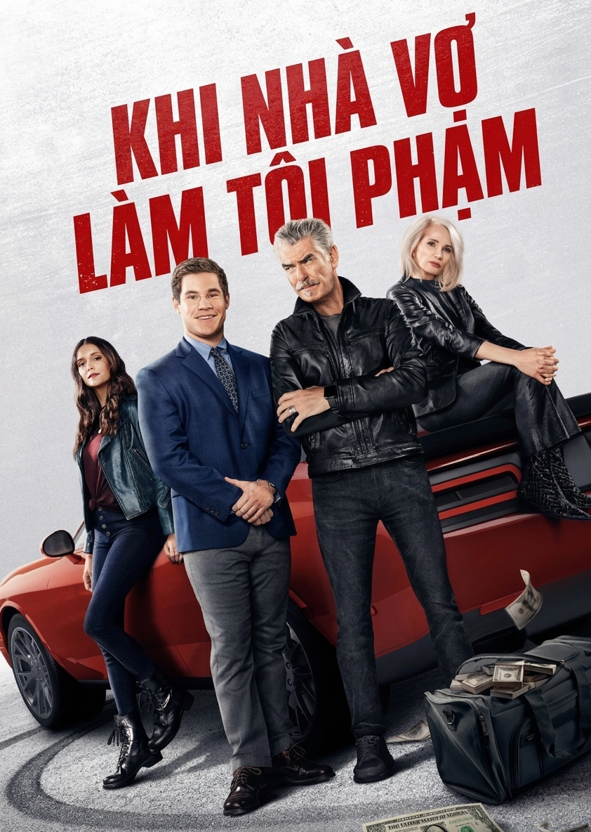 Khi Nhà Vợ Làm Tội Phạm