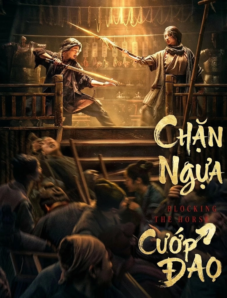 Chặn Ngựa Cướp Đao