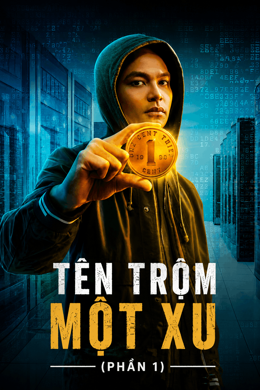 Tên Trộm Một Xu (Phần 1)