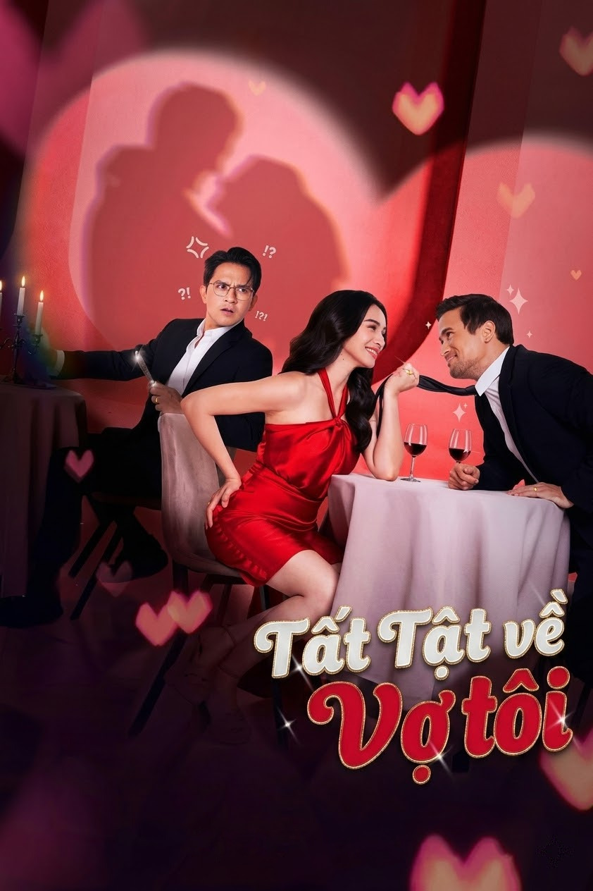 Tất Tật Về Vợ Tôi
