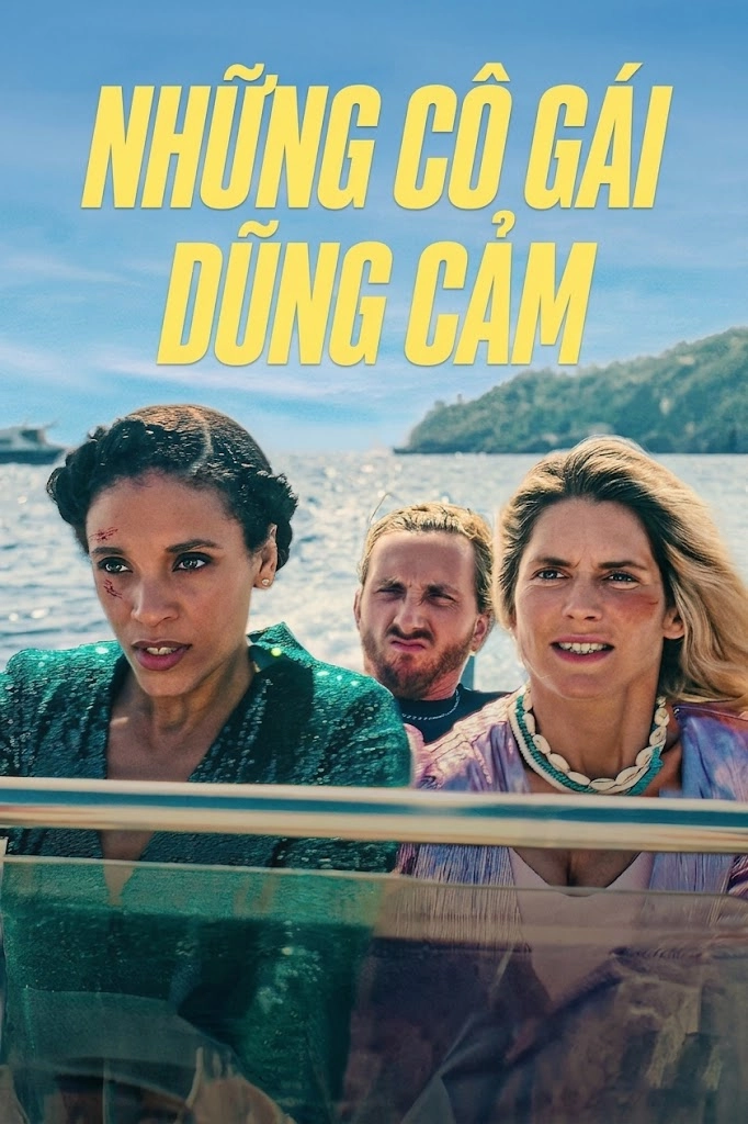 Những Cô Gái Dũng Cảm