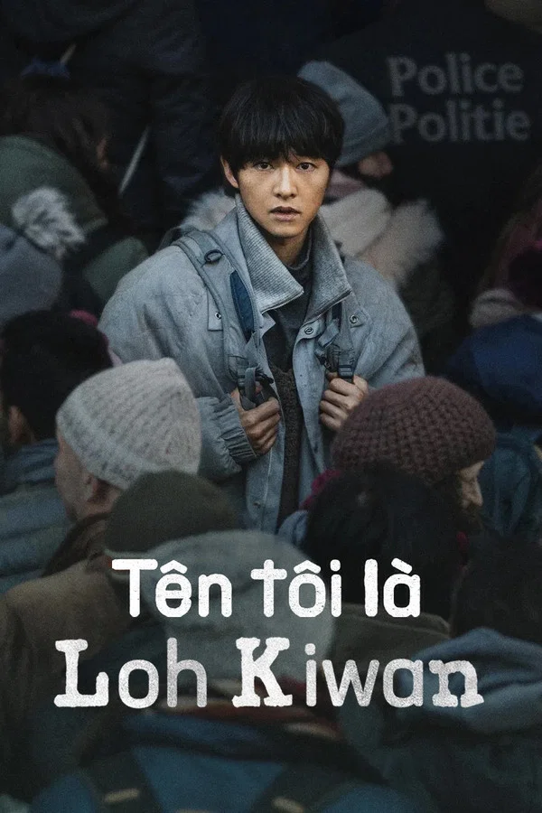 Tên Tôi Là Loh Kiwan