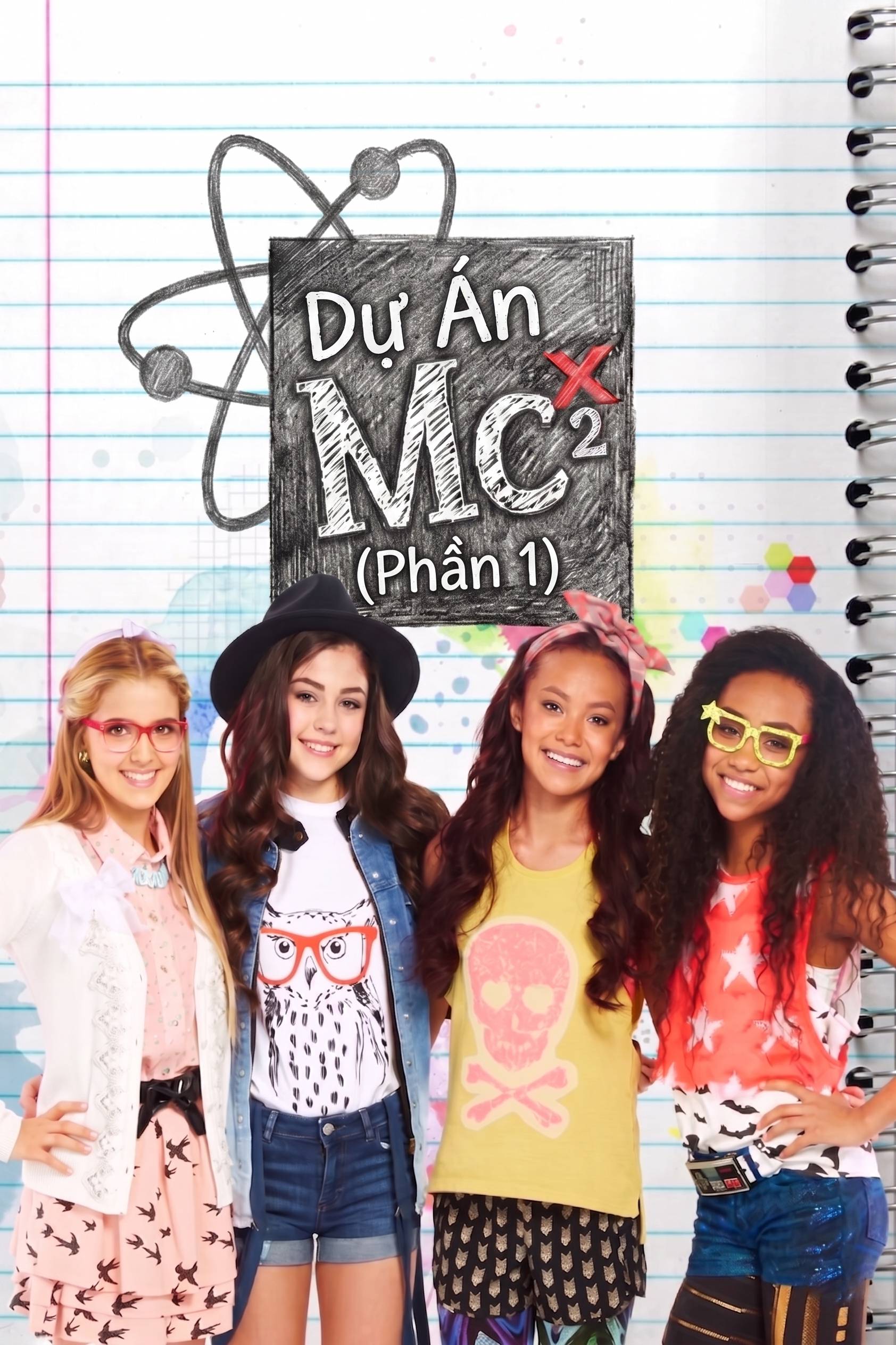 Dự Án Mc2 (Phần 1) Project Mc2 (Season 1)