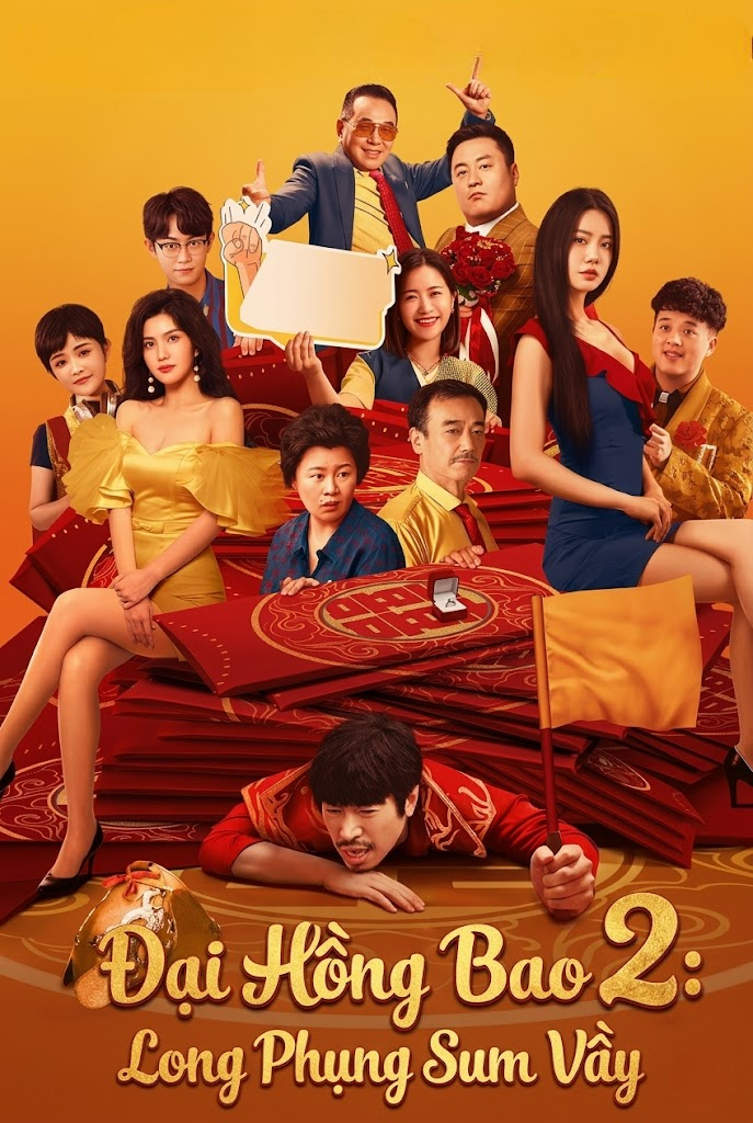 Đại Hồng Bao 2: Long Phụng Sum Vầy