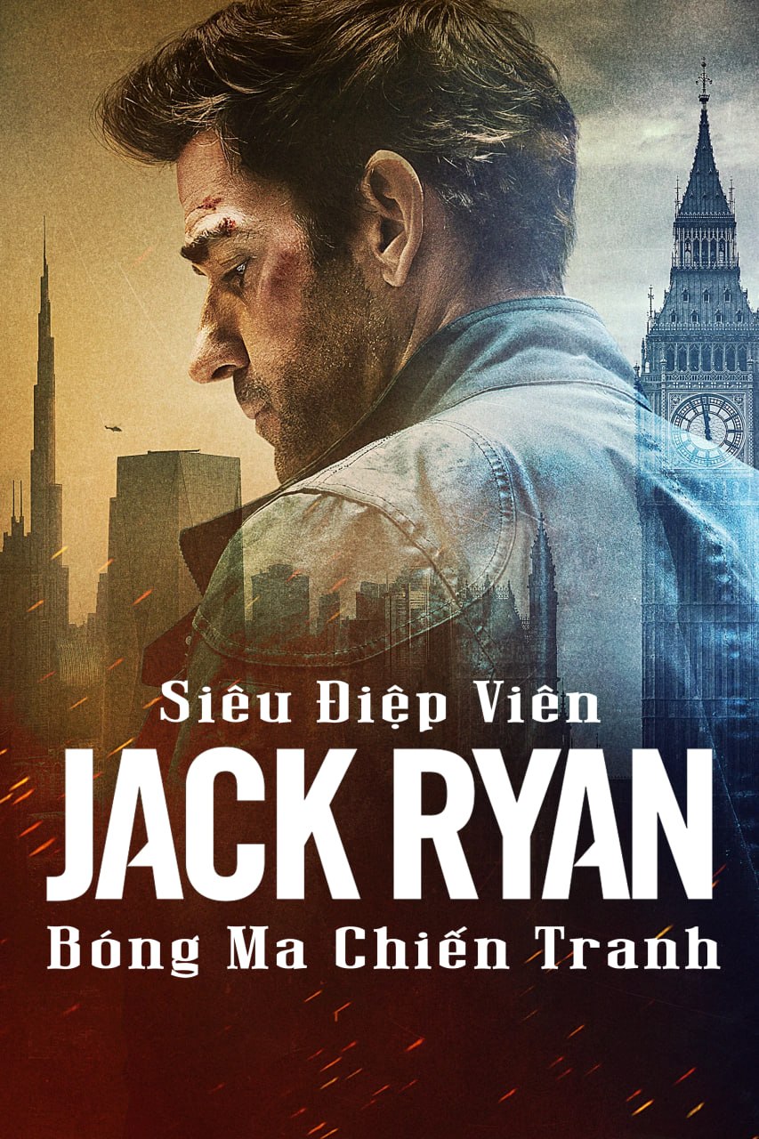 Siêu Điệp Viên Jack Ryan: Bóng Ma Chiến Tranh