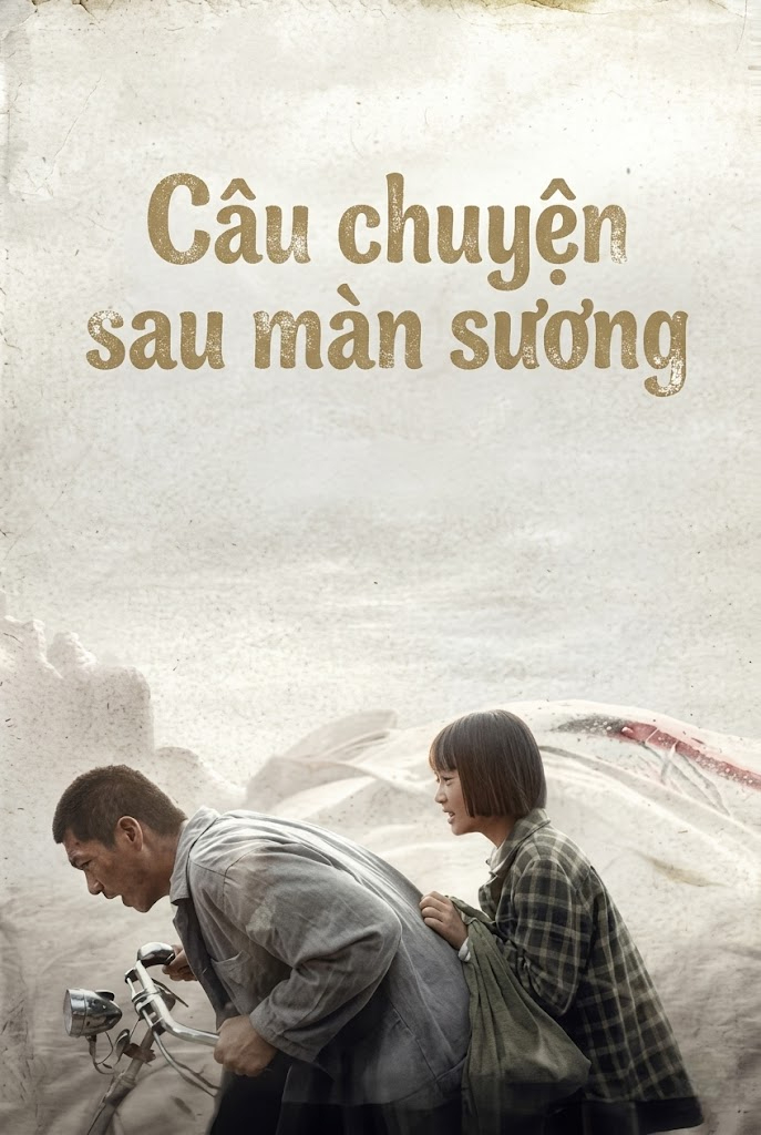 Câu chuyện sau màn sương
