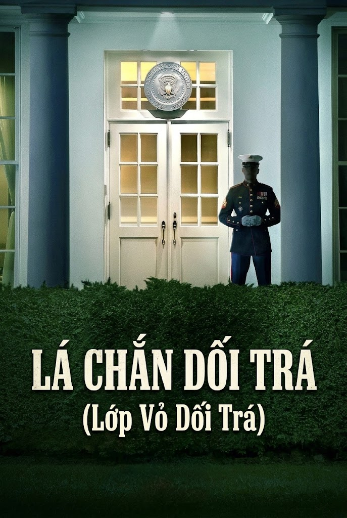 Lá Chắn Dối Trá (Lớp Vỏ Dối Trá)