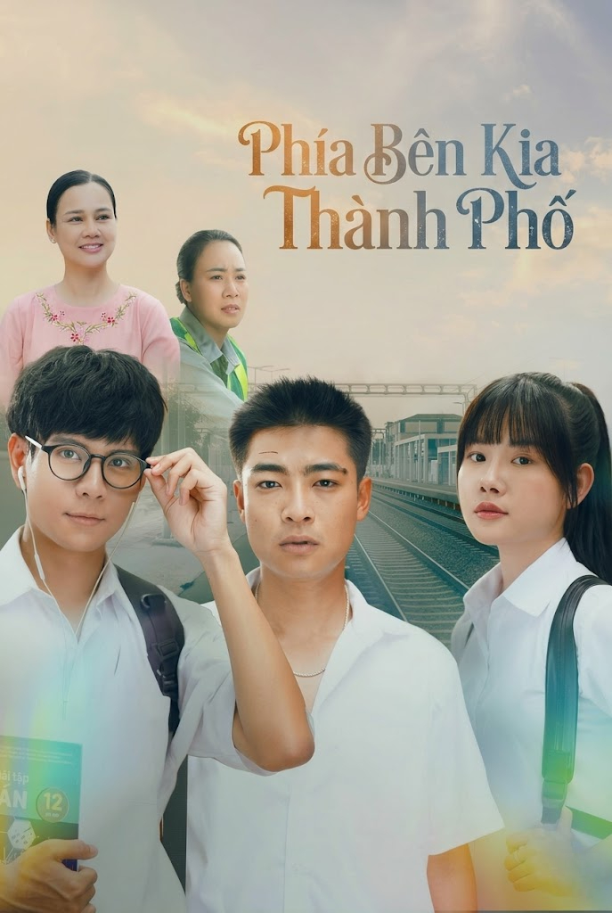 Phía Bên Kia Thành Phố The Other Side Of The City