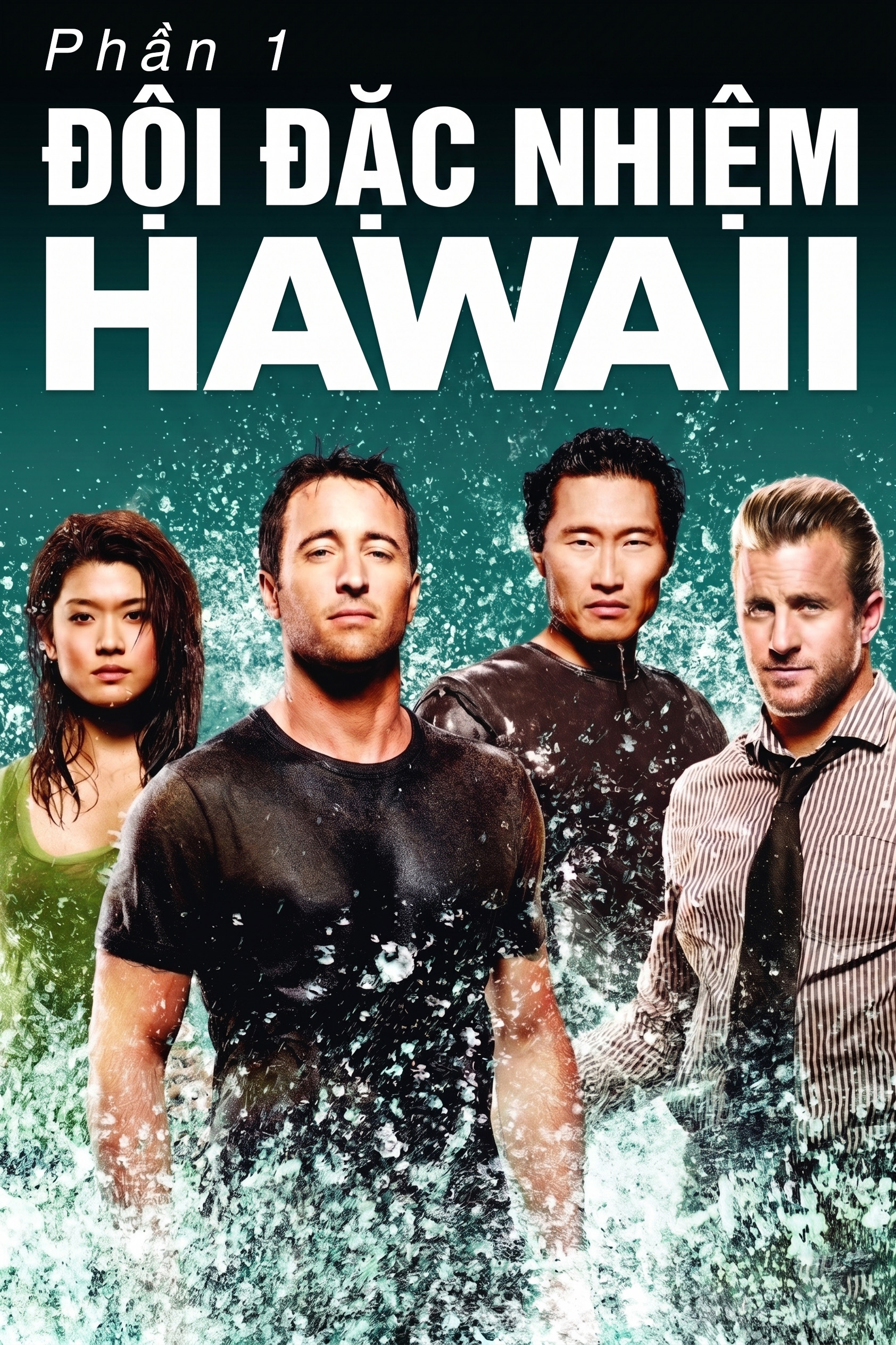 Đội Đặc Nhiệm Hawaii (Phần 1)
