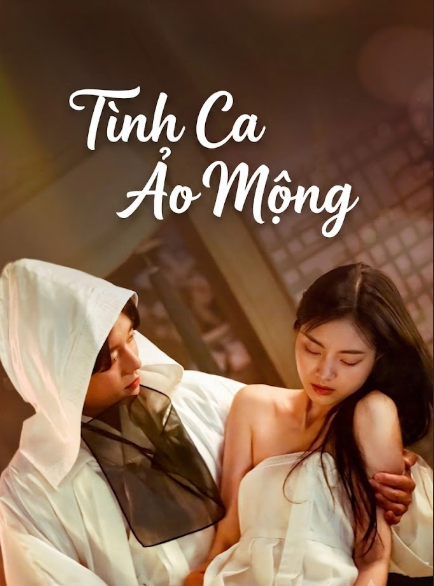 Tình Ca Ảo Mộng