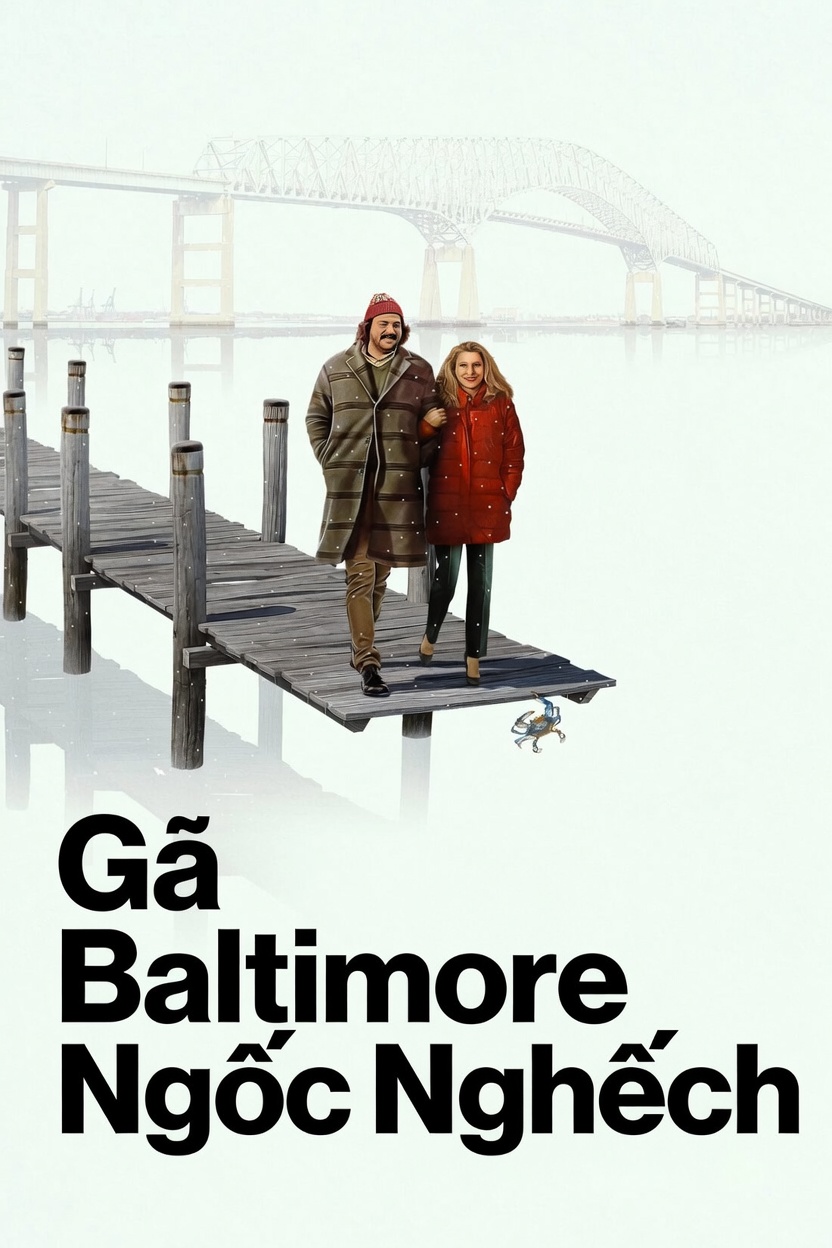 Gã Baltimore Ngốc Nghếch