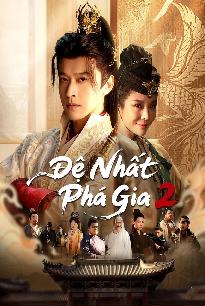 Đệ Nhất Phá Gia 2 The Hidden Tyrant 2