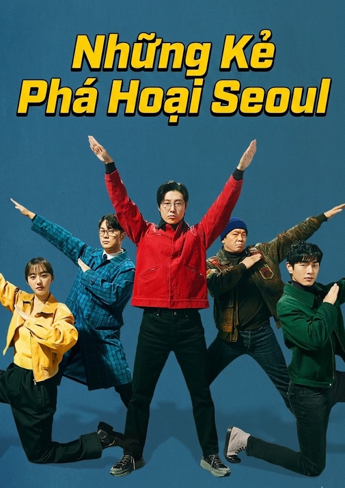 Những Kẻ Phá Hoại Seoul