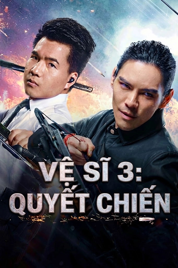 Vệ Sĩ 3: Quyết Chiến