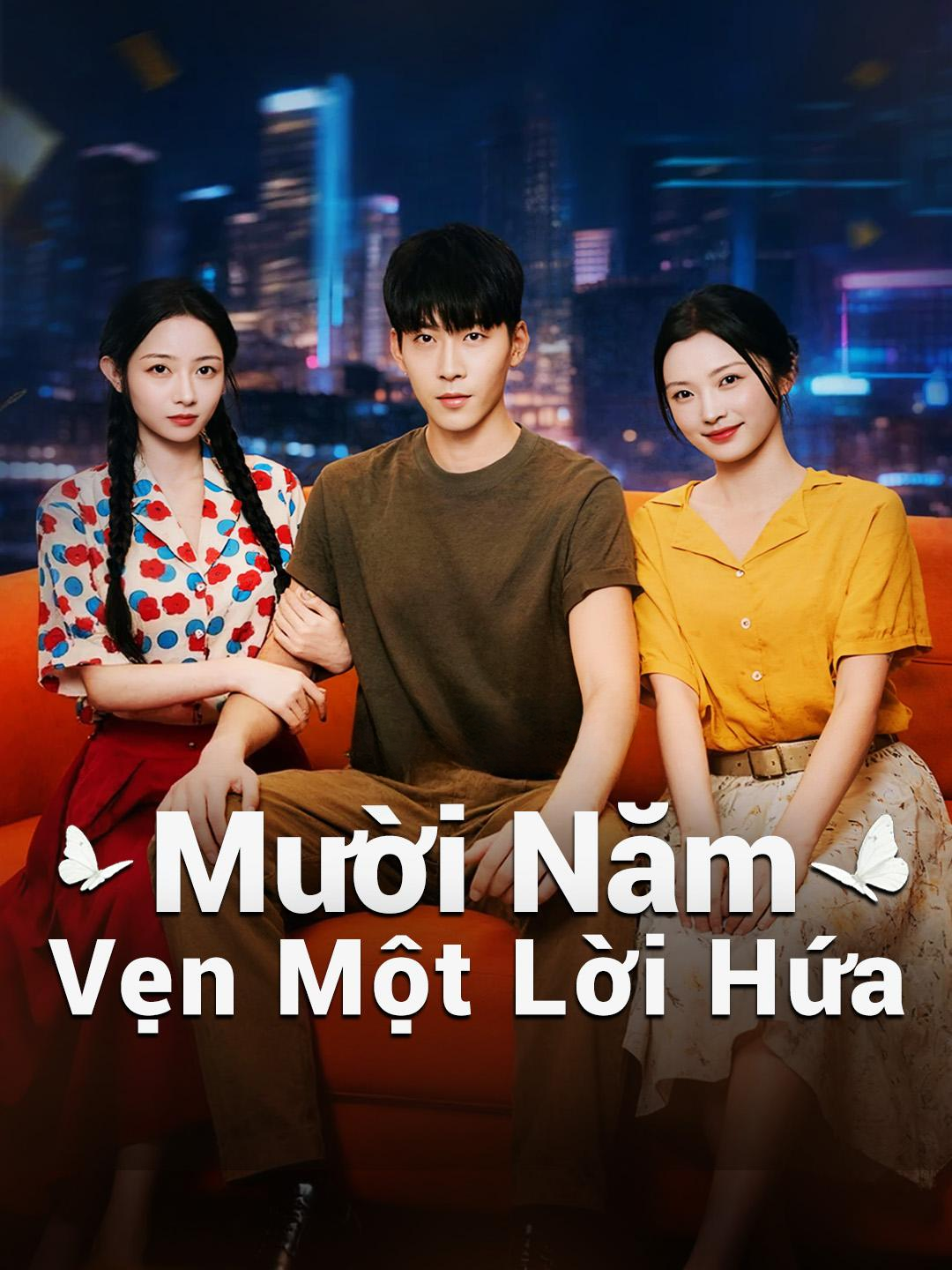 Mười Năm Vẹn Một Lời Hứa