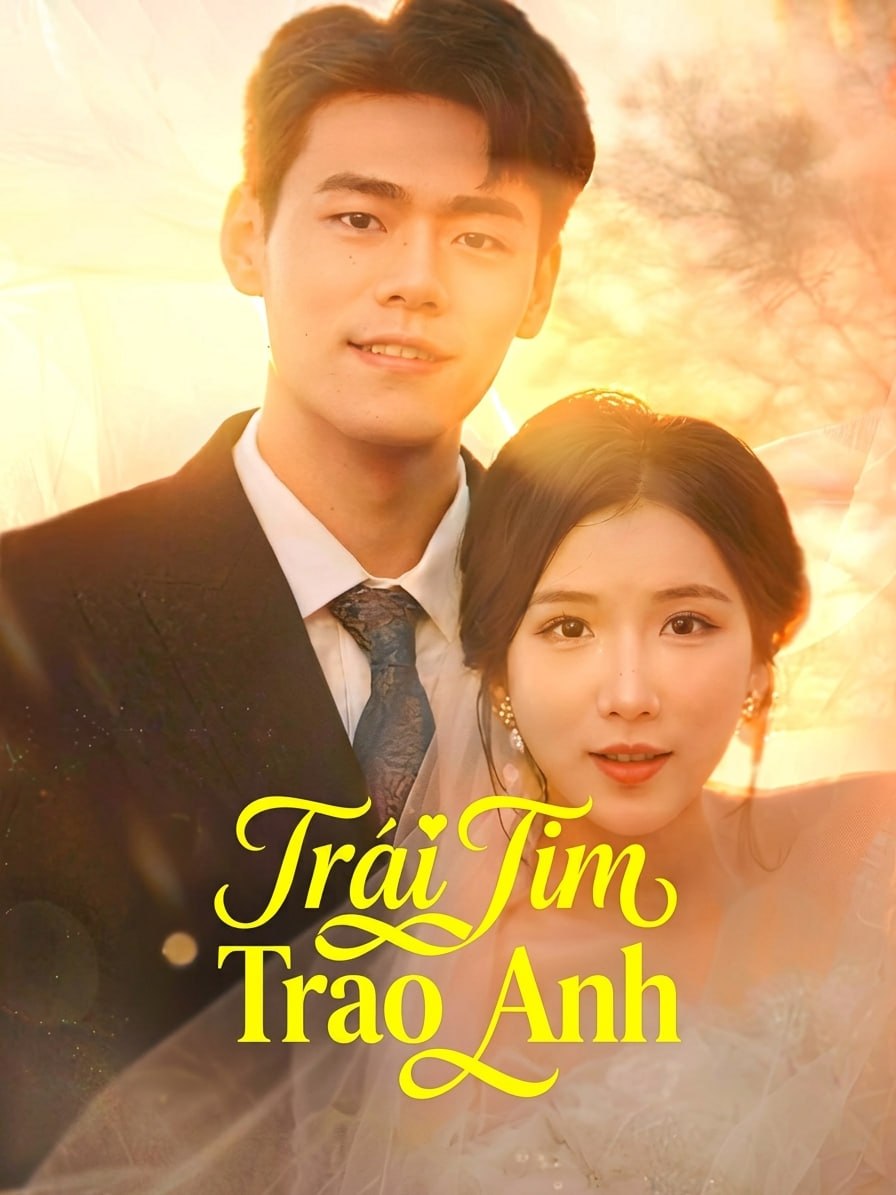 Trái Tim Trao Anh