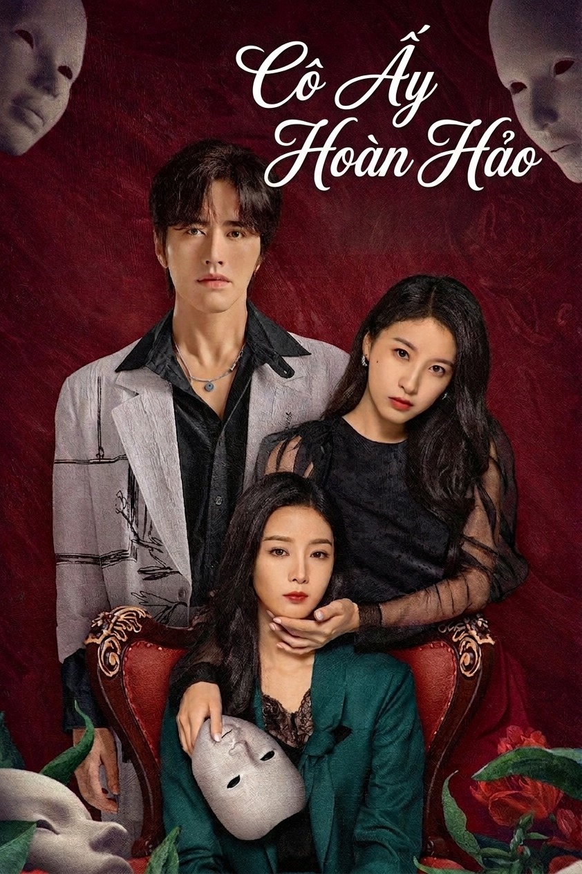 Cô Ấy Hoàn Hảo