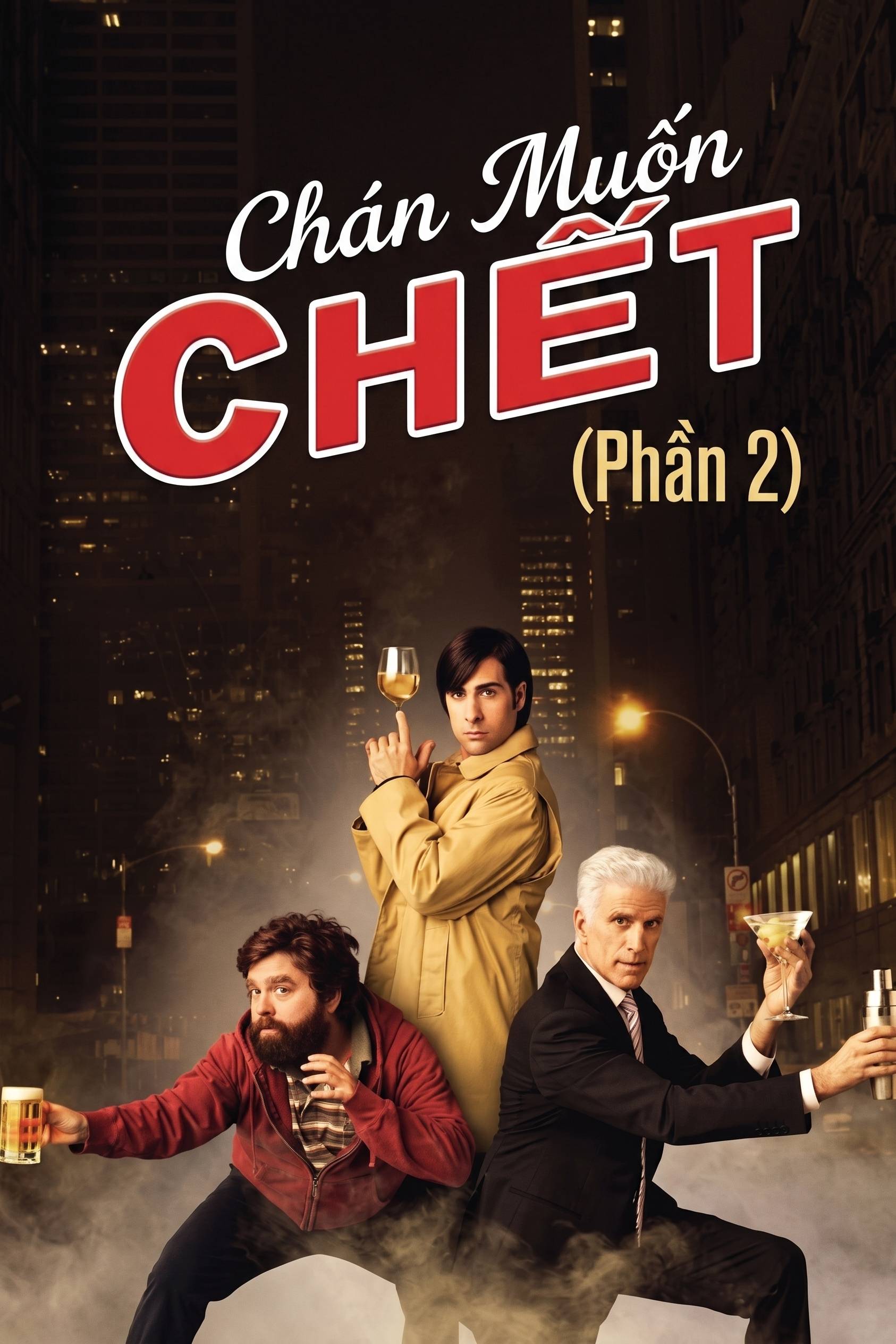 Chán Muốn Chết (Phần 2)