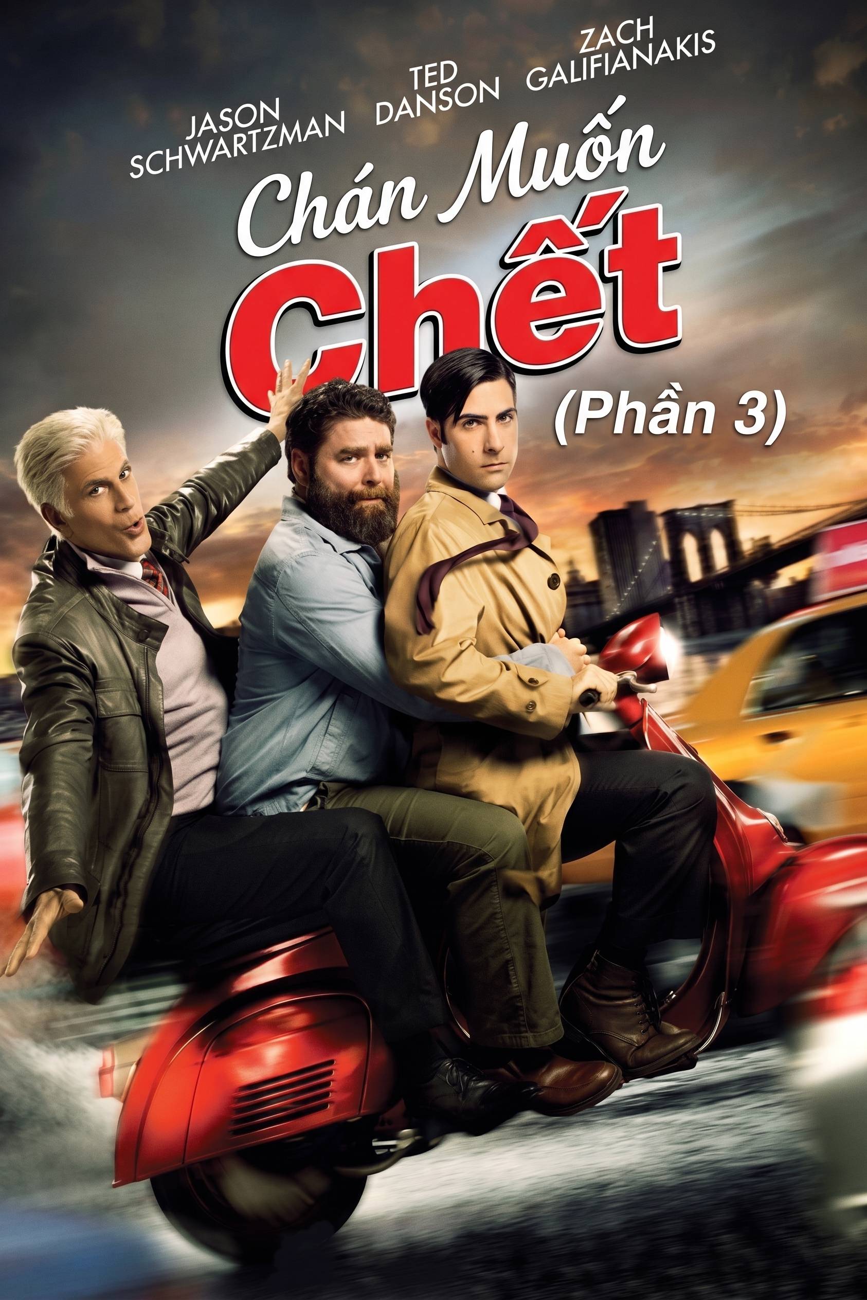 Chán Muốn Chết (Phần 3)