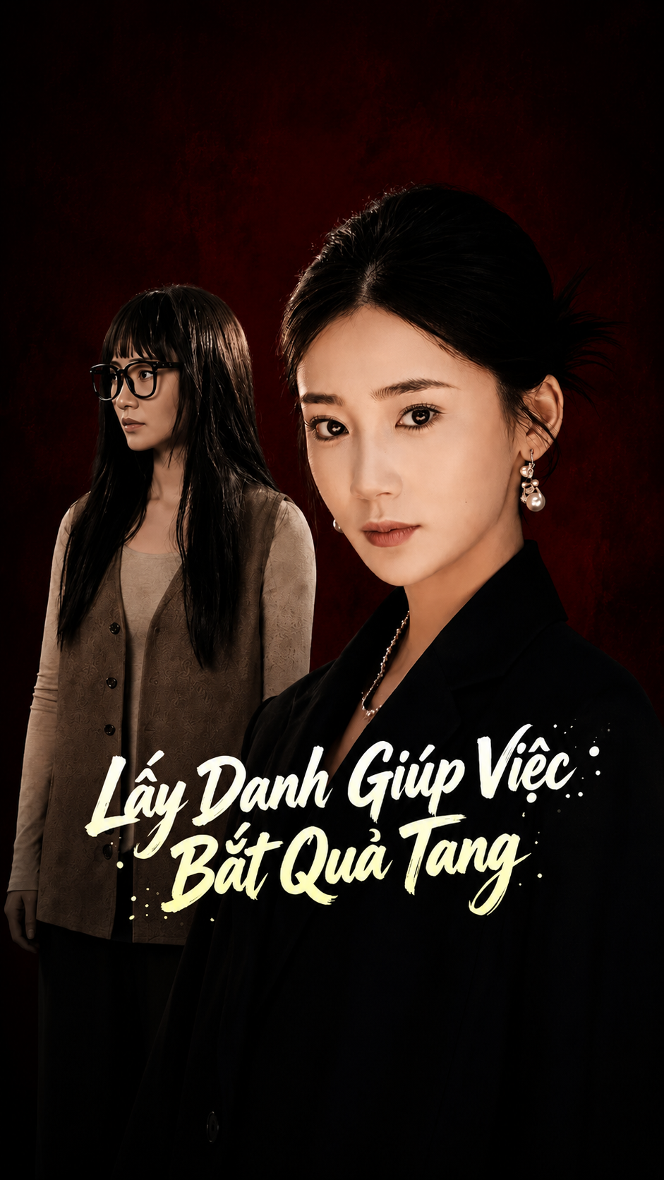 Lấy Danh Giúp Việc Bắt Quả Tang