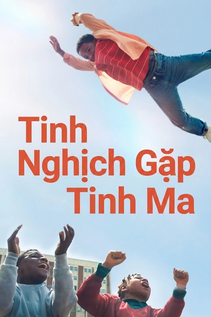 Tinh Nghịch Gặp Tinh Ma