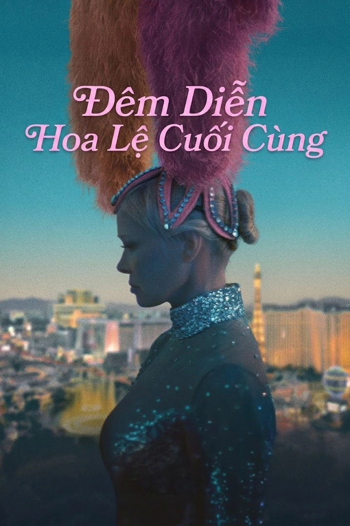 Đêm Diễn Hoa Lệ Cuối Cùng