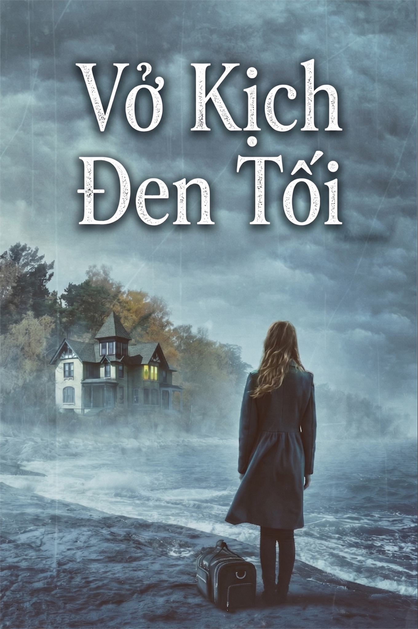 Vở Kịch Đen Tối