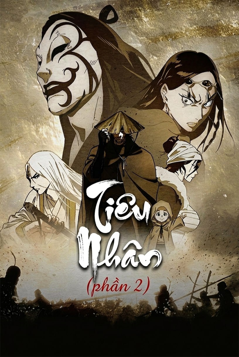 Tiêu Nhân (Phần 2)