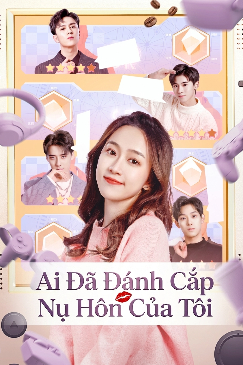 Ai Đã Đánh Cắp Nụ Hôn Của Tôi