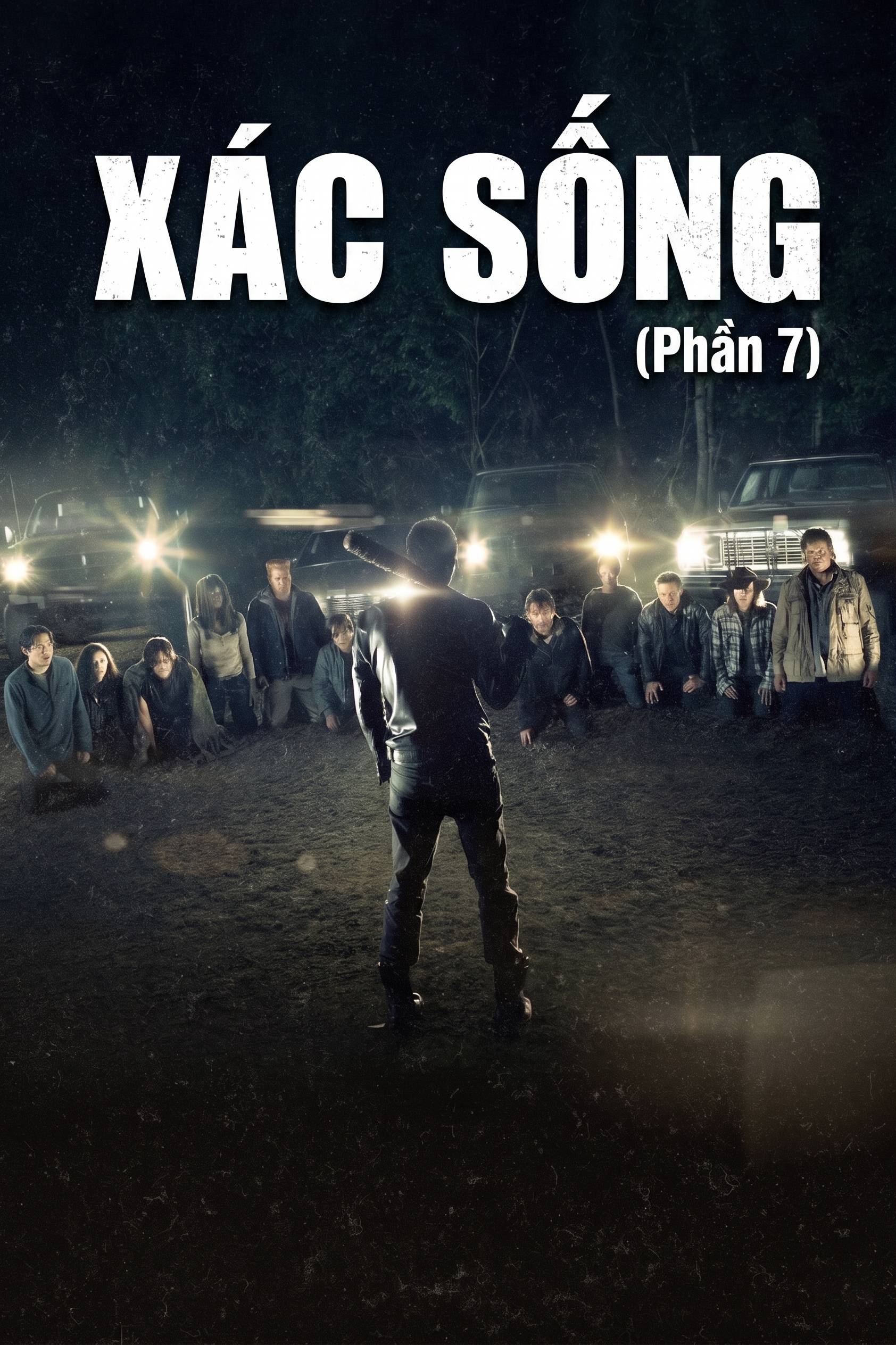 Xác Sống (Phần 7) The Walking Dead (Season 7)