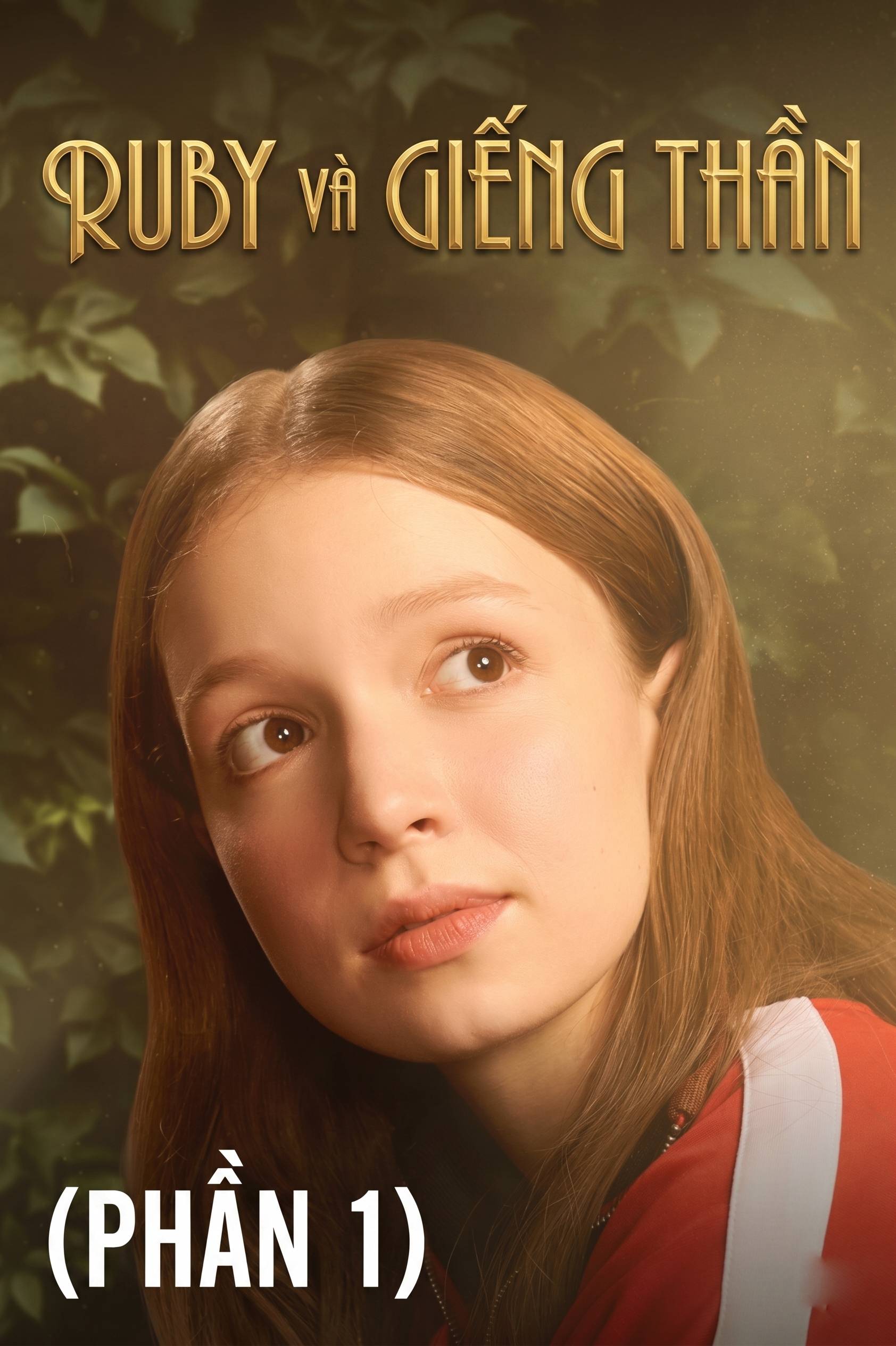 Ruby Và Giếng Thần (Phần 1)